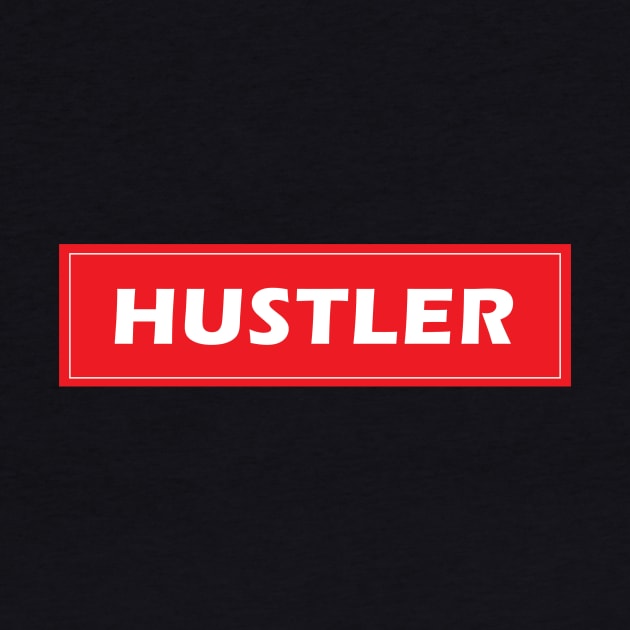 Hustler by YourOwnUniverse